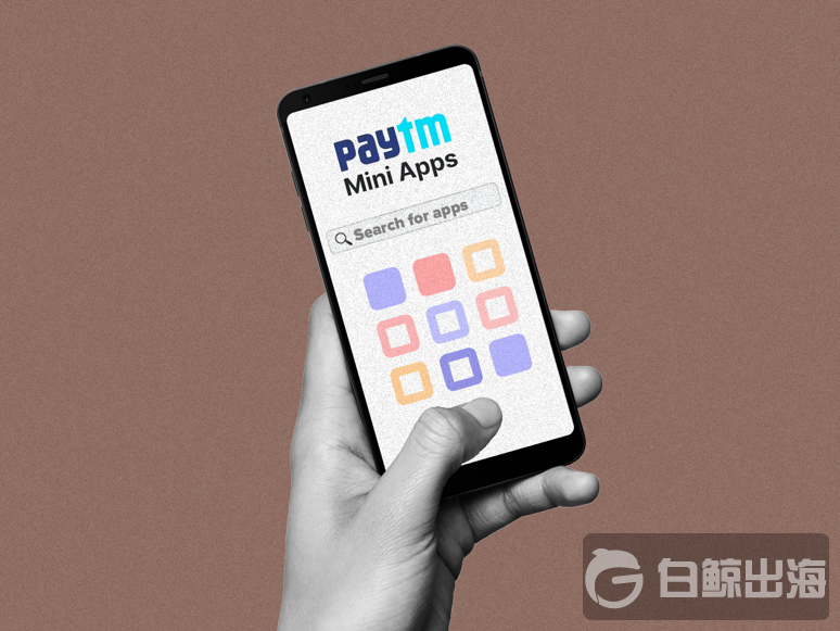 为对抗谷歌 Paytm为小程序开发者设立1亿卢比基金