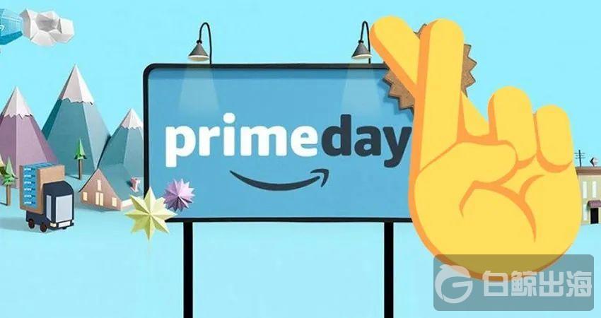 亚马逊Prime day将打破纪录！今年旺季有库存为王？