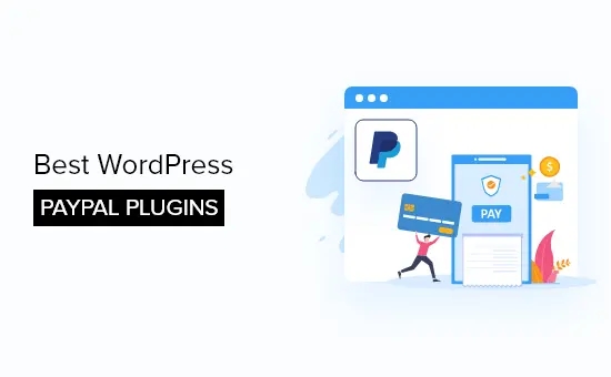 best-wordpress-paypal-plugins.webp.jpg