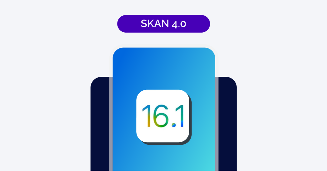 出海精讲 | SKAN 4.0正式发布：WWDC 2022后有哪些新变化？