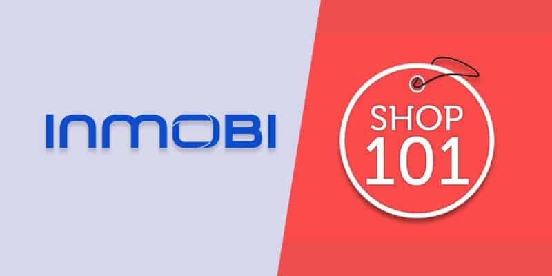 InMobi将收购社交商务公司Shop101