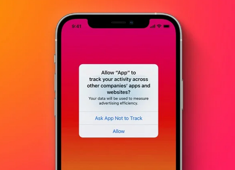 苹果App跟踪透明度框架新规，令广告商花更多的钱来锁定Android用户
